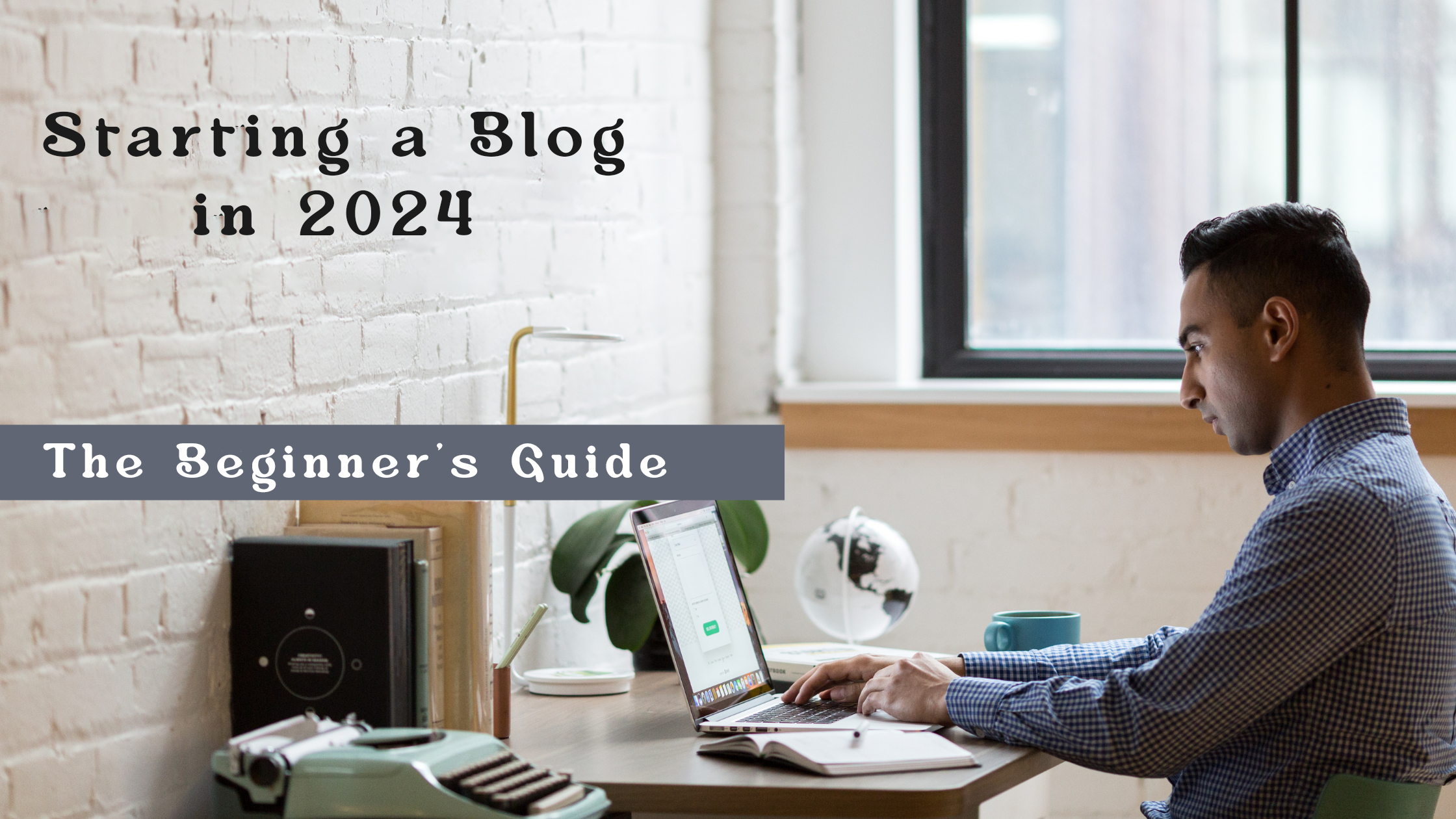how-to-start-blogging-2024